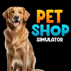 Pet Shop Simulator: Pet Games